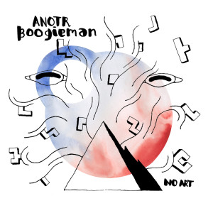 ดาวน์โหลดและฟังเพลง Boogieman พร้อมเนื้อเพลงจาก ANOTR