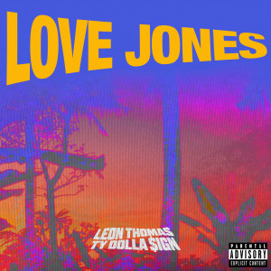 Album Love Jones (Explicit) from Ty Dolla $ign