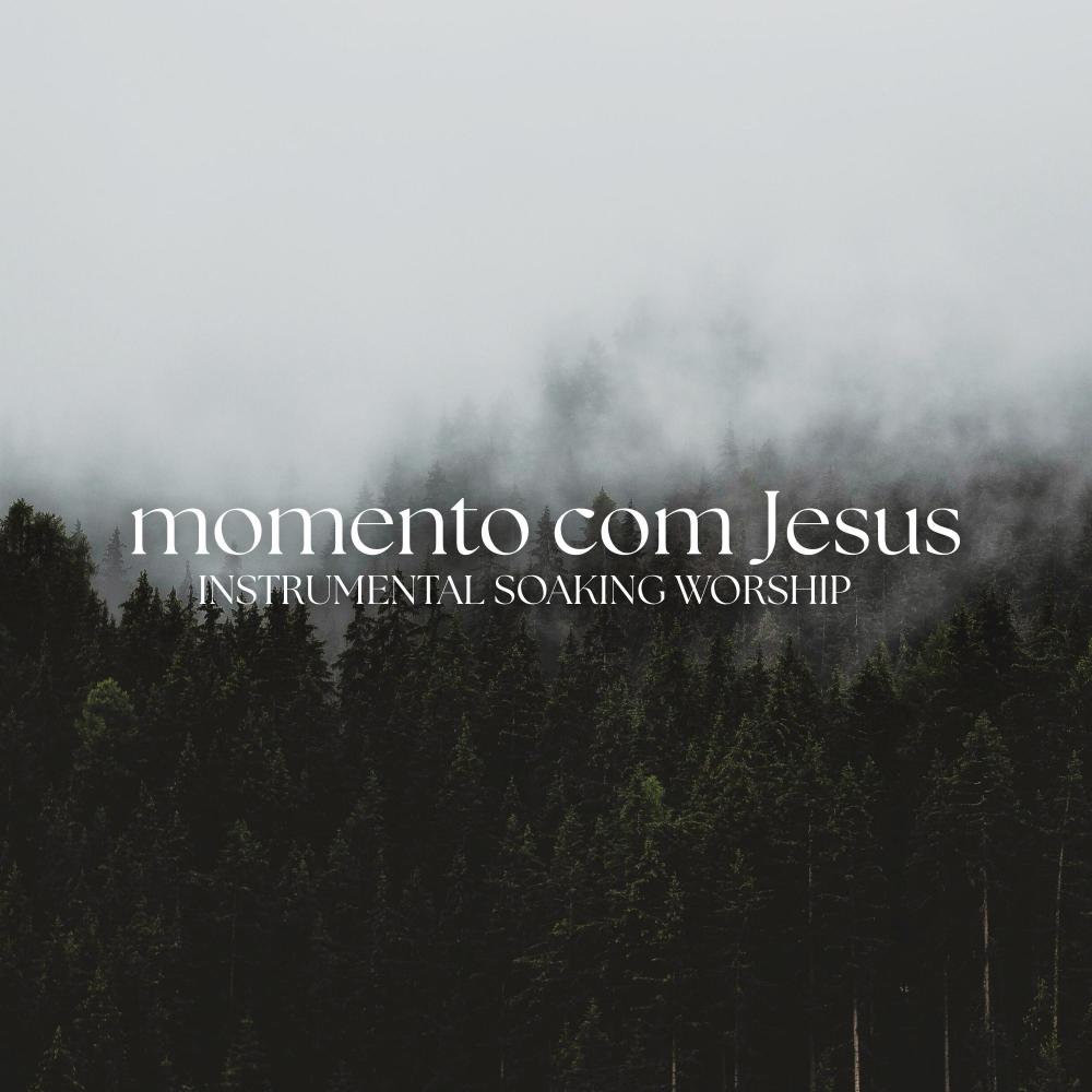 Momento com Jesus – Piano Instrumental para Oração e Paz