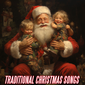 Traditional Christmas Songs