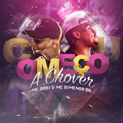 Começou a Chover (Explicit)