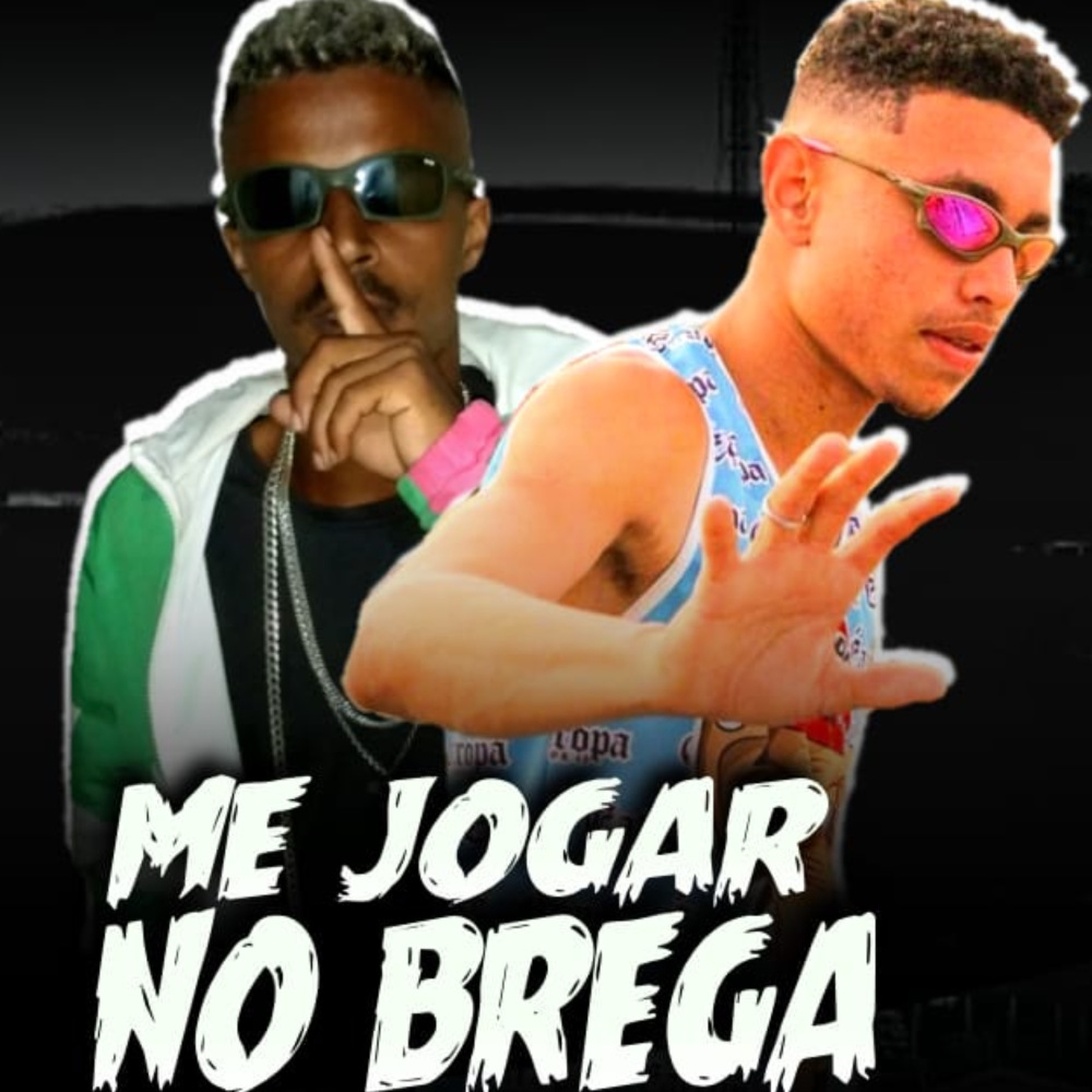 Me Jogar no Brega