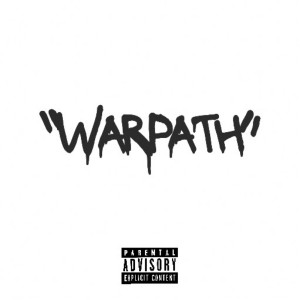 IamPolar的專輯Warpath (Explicit)