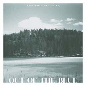 ดาวน์โหลดและฟังเพลง Love Is A River พร้อมเนื้อเพลงจาก Baby Did a Bad Thing