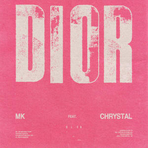 ดาวน์โหลดและฟังเพลง Dior พร้อมเนื้อเพลงจาก MK