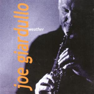 收聽joe giardullo的Weather歌詞歌曲