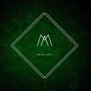 ดาวน์โหลดและฟังเพลง Drink Deep พร้อมเนื้อเพลงจาก Miles Alix