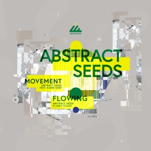 Listen to Flowing (Original Mix) song with lyrics from Abstract Seeds