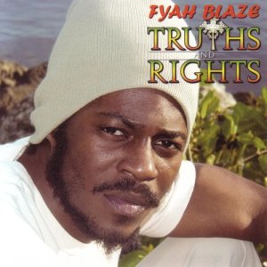 ดาวน์โหลดและฟังเพลง Truths & Rights พร้อมเนื้อเพลงจาก FYAH BLAZE
