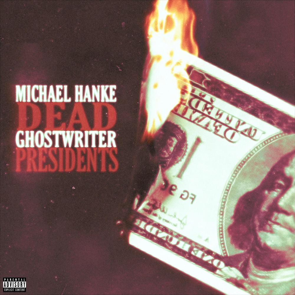 Dead Presidents (Explicit)