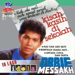Listen to Kisah Kasih Di Sekolah song with lyrics from Obbie Messakh