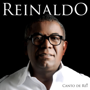 Album Canto de Rei from Reinaldo