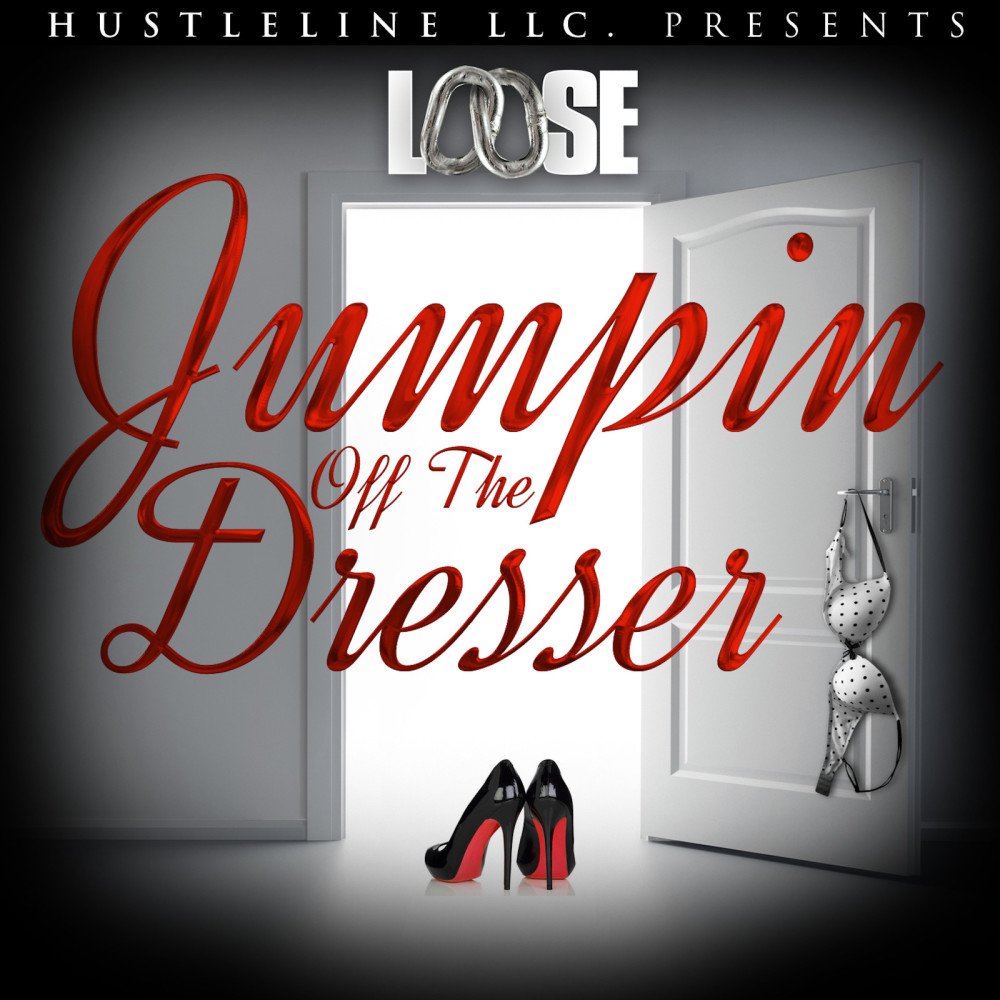 Jumpin off the Dresser (feat. Dujuan) (Explicit)