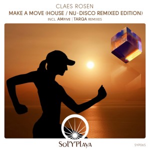 Claes Rosen的专辑Make a Move (House / Nu-Disco Remixed Edition)