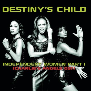 อัลบัม Independent Women (Charlie's Angels OST) ศิลปิน Destiny's Child