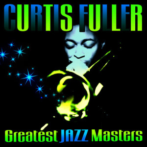 ดาวน์โหลดและฟังเพลง Pickup พร้อมเนื้อเพลงจาก Curtis Fuller