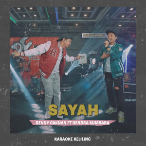 อัลบัม Sayah ศิลปิน Karaoke Keliling