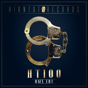 Album Hirntot Records: HT100 (RMX EDT) (Explicit) oleh Hirntot Posse