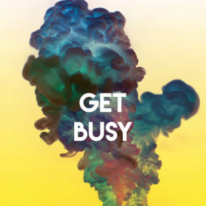 Album Get Busy from Jahtones