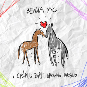 Listen to I Cavalli Zoppi Baciano Meglio song with lyrics from Benna MC