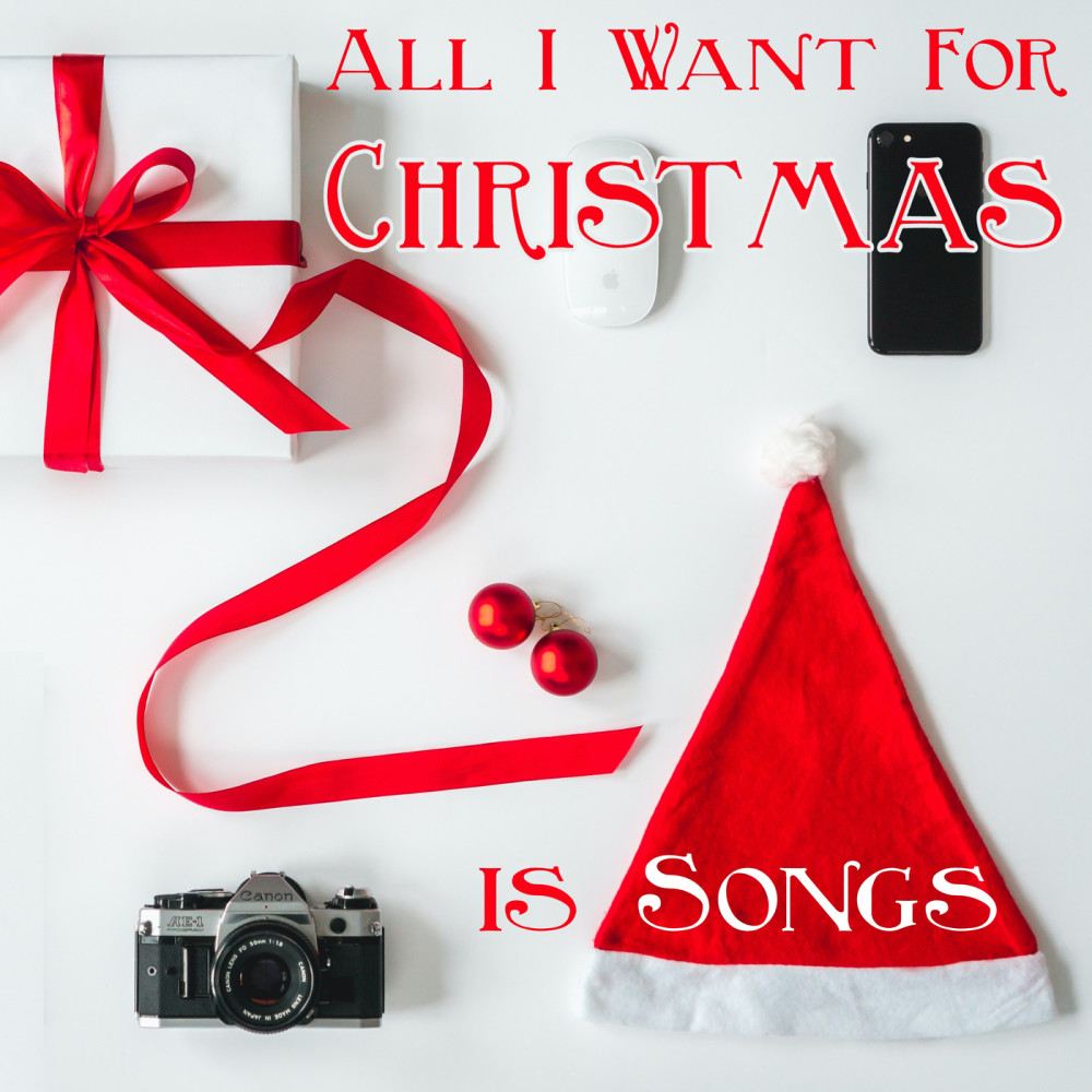 All I Want For Christmas Is Songs อัลบั้มของ Various Artists | Sanook Music