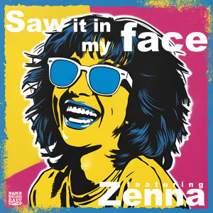 Album Saw It in My Face (Explicit) from Flexional
