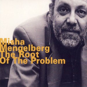 收聽Misha Mengelberg的Ic Root No. 2 (其他)歌詞歌曲