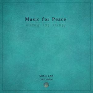 이선지的專輯Music for Peace