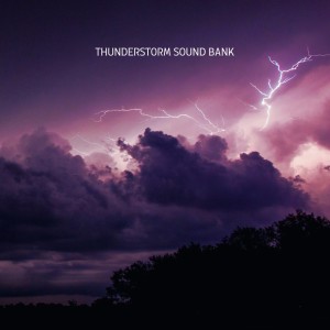 Thunderstorm Sound Bank的專輯Thunderstorm Symphony