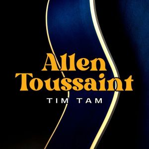 Album Tim Tam from Allen Toussaint