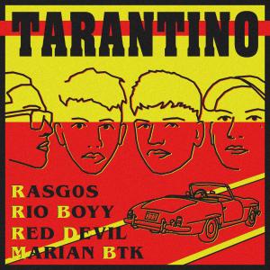 Album TARANTINO (Explicit) from Rasg0s
