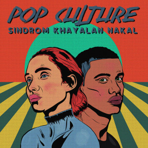 Album Sindrom Khayalan Nakal from Pop Culture