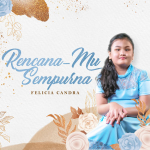 Dengarkan Kasihmu Tuhan lagu dari FELICIA CANDRA dengan lirik