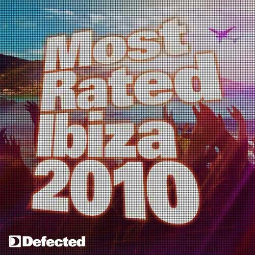 Most Rated Ibiza 2010 - bonus mix by James Jackson (bonus mix by James Jackson)