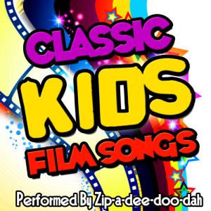 Classic Kids Film Songs