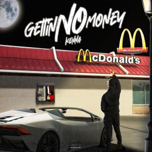 Gettin No Money (Explicit)