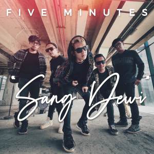Album Sang Dewi oleh Five Minutes