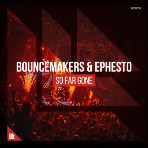 收聽BounceMakers的So Far Gone (Extended Mix)歌詞歌曲