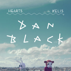 Album Hearts (Louis The Child Remix) from Dan Black