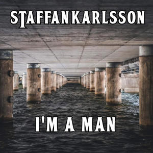 Staffan Karlsson的專輯I`m a man