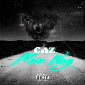 Listen to Mein Weg (Explicit) song with lyrics from Caz
