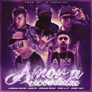 Gabiito的專輯Amor a Escondidas (Explicit)