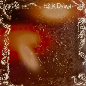 Album Bones of a Flatland Boy oleh Erik Dylan