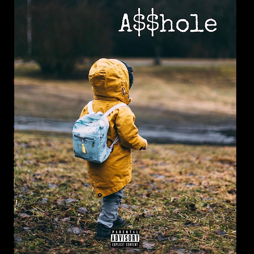 A$$hole (Explicit)
