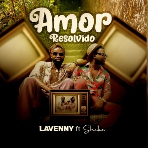 Listen to Amor Resolvido song with lyrics from Lavenny