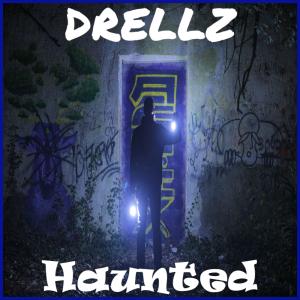 收聽Drellz的Haunted歌詞歌曲