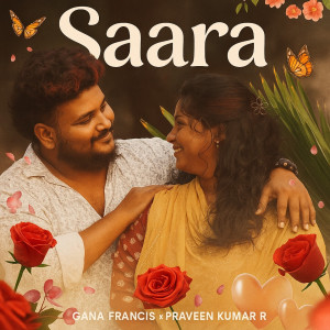 Dengarkan lagu Saara nyanyian Praveen Kumar_R dengan lirik