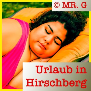 อัลบัม Urlaub in Hirschberg ศิลปิน Mr. G.