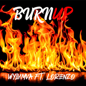 Burn Up (Explicit)