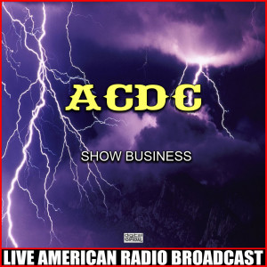 Album Show Business (Live) from AC/DC